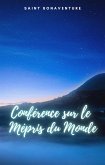 Conférence sur le Mépris du Monde (eBook, ePUB)