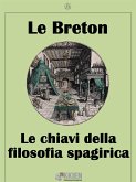 Le chiavi della filosofia spagirica (eBook, ePUB)