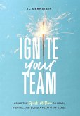 Ignite Your Team