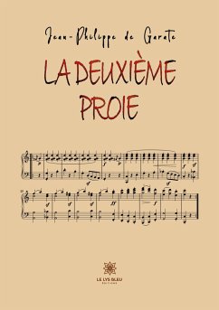 La deuxième proie - Jean-Philippe de Garate