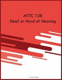 MTTC 128 Deaf or Hard of Hearing