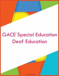 GACE Special Education Deaf Education - McKinley, Iris Q