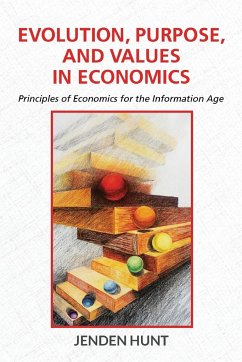 Evolution, Purpose, and Values in Economics - Hunt, Jenden