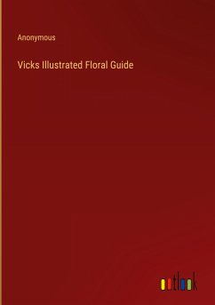 Vicks Illustrated Floral Guide