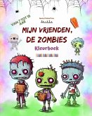 Mijn vrienden, de zombies Kleurboek Fascinerende en creatieve zombiescènes voor kinderen van 7-15 jaar