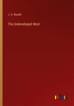 The Undeveloped West