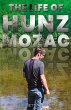 The Life of Hunz Mozac - Bild 1