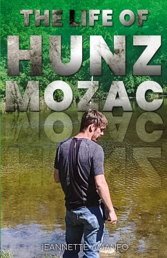 Cover The Life of Hunz Mozac