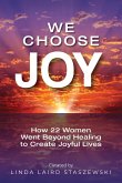 We Choose Joy