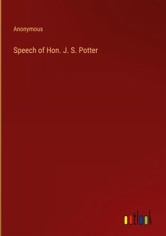 Speech of Hon. J. S. Potter