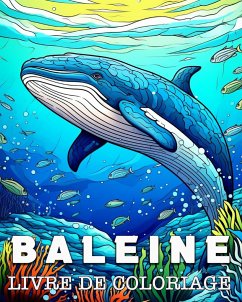 Baleine Livre de Coloriage - Colorphil, Anna