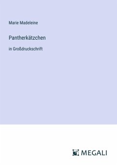 Pantherkätzchen - Madeleine, Marie