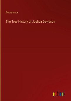 The True History of Joshua Davidson - Anonymous