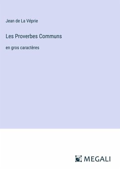 Les Proverbes Communs - La Véprie, Jean de