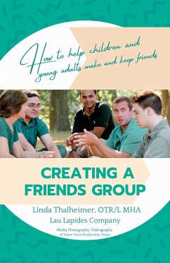 Creating a Friends Group - Thalheimer, Linda