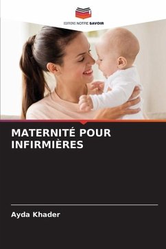 MATERNITÉ POUR INFIRMIÈRES - Khader, Ayda