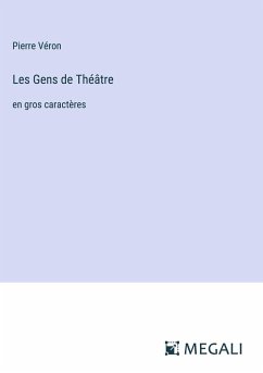 Les Gens de Théâtre - Véron, Pierre