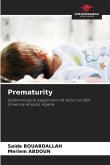 Prematurity