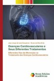 Doenças Cardiovasculares e Seus Diferentes Tratamentos