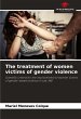 The treatment of women victims of... - Bild 1