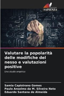 Valutare la popolarità delle modifiche del nesso e valutazioni positive - Capistrano Gomes, Samia;Anselmo da M. Silveira Neto, Paulo;Santana de Almeida, Eduardo