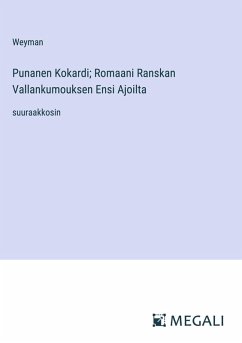 Cover Punanen Kokardi; Romaani Ranskan Vallankumouksen Ensi Ajoilta