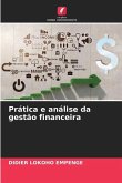 Prática e análise da gestão financeira