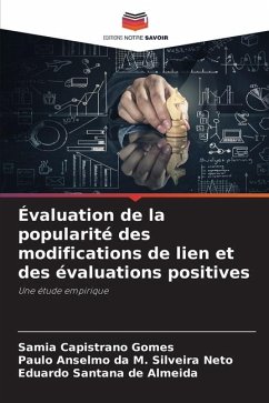 Évaluation de la popularité des modifications de lien et des évaluations positives - Capistrano Gomes, Samia;Anselmo da M. Silveira Neto, Paulo;Santana de Almeida, Eduardo