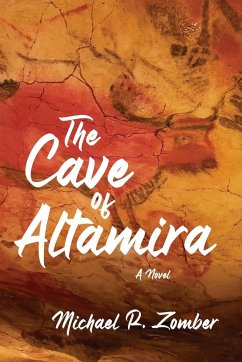 The Cave of Altamira - Zomber, Michael R.