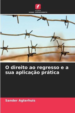 O direito ao regresso e a sua aplicação prática - Agterhuis, Sander