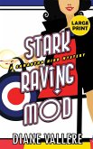 Stark Raving Mod (Large Print Edition)