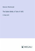 The Salem Belle; A Tale of 1692