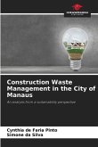 Construction Waste Management in the City of Manaus
