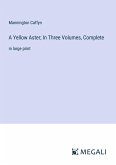 A Yellow Aster; In Three Volumes, Complete