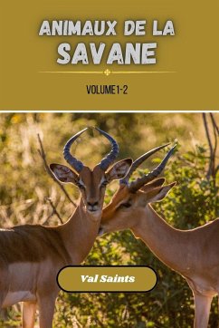 Animaux de la savane volume 1-2 - Saints, Val