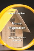 Home Inspection: Dirty Seller Tricks Revealed