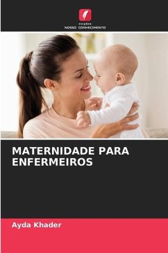 MATERNIDADE PARA ENFERMEIROS - Khader, Ayda