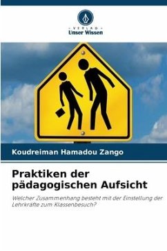 Praktiken der pädagogischen Aufsicht - Zango, Koudreiman Hamadou