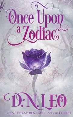 Once Upon a Zodiac - Leo, D. N.