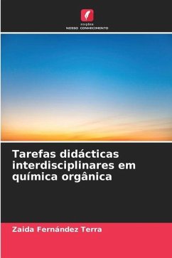 Tarefas didácticas interdisciplinares em química orgânica - Fernández Terra, Zaida