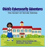 Chichi's Cybersecurity Adventures: The Secret of Secure Servers