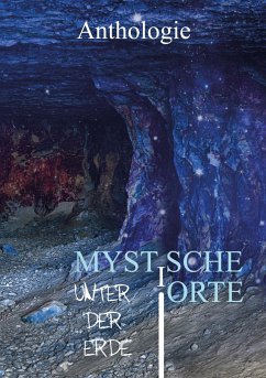 Cover Mystische Orte unter der Erde