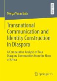 Transnational Communication and Identity Construction in Diaspora