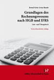 Grundlagen des Rechnungswesens nach HGB und IFRS