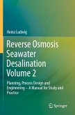 Reverse Osmosis Seawater Desalination Volume 2