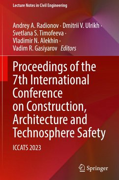 Proceedings of the 7th International Conference on Construction, Architecture and Technosphere Safety