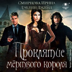 Proklyatie myortvogo korolya (MP3-Download) - Smirnova, Irina; Devlin, Dzhejd
