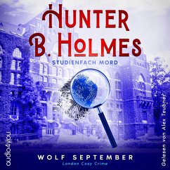 Hunter B. Holmes - Studienfach Mord (MP3-Download) - September, Wolf