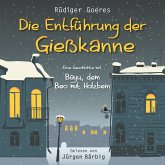 Die Entführung der Gießkanne (MP3-Download) Die Entführung der Gießkanne (MP3-Download)