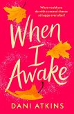 When I Awake (eBook, ePUB)